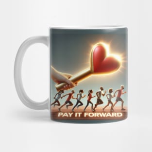 Pay It Forward Mug